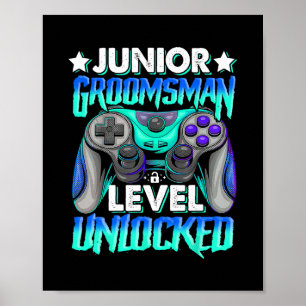 Gamer Junior Groomsman Level Unlocked Video Gaming Poster