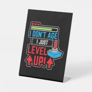 Gamer Just Level Up Pedestal Sign