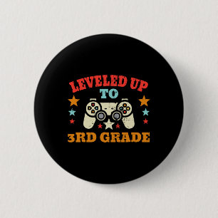 Gamer Levelled Up To 3rd Grade Third First Day Of  6 Cm Round Badge