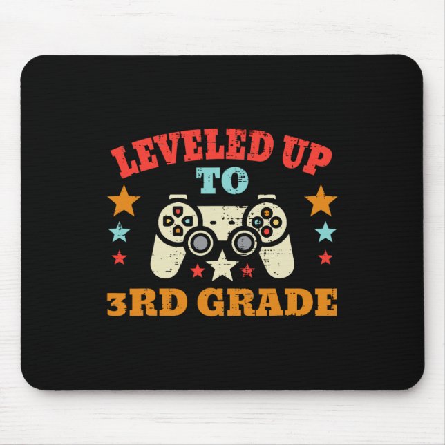 Gamer Levelled Up To 3rd Grade Third First Day Of  Mouse Mat (Front)