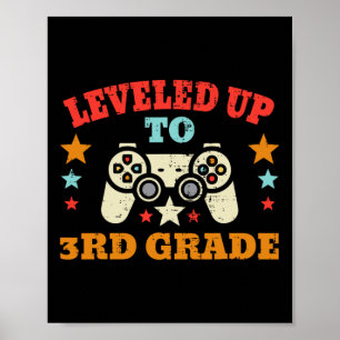 Gamer Levelled Up To 3rd Grade Third First Day Of  Poster