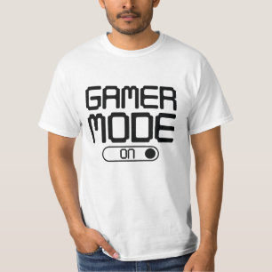 Gamer Mode On T-Shirt