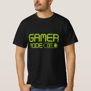 Gamer Mode On T-Shirt