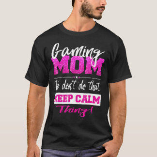 Gamer Mum Mother Father Video Game Online Games T-Shirt