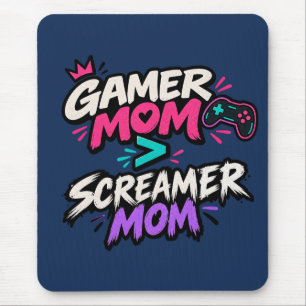 Gamer Mum vs Screamer Mum Fun gaming Mouse Mat