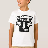 Gamer Never Sleep – Funny Gaming T-Shirt for True 