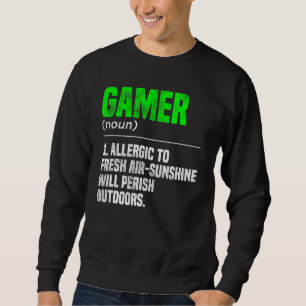 Gamer Noun Definition Video Game Player Gaming Pc Sweatshirt