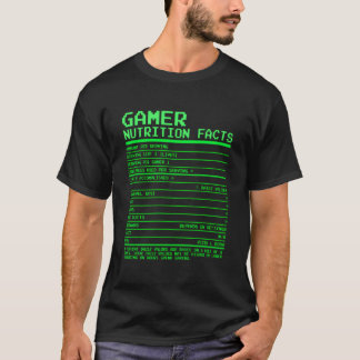 Gamer Nutrition Facts For N Video Games T-Shirt