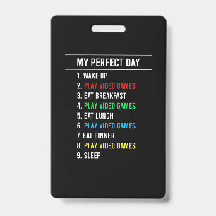Gamer Perfect Day ID Badge