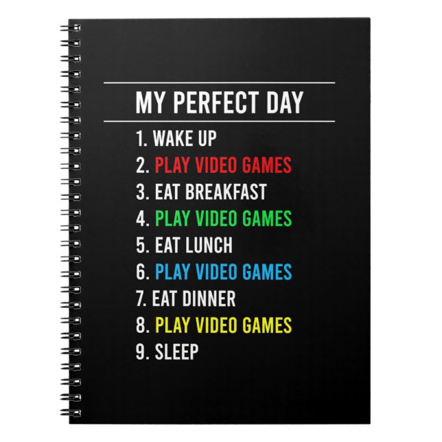 Gamer Perfect Day Notebook (Front)