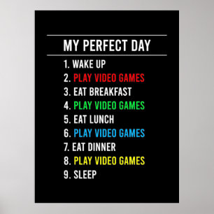 Gamer Perfect Day Poster