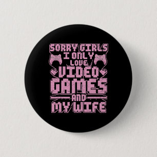 Gamer Priorities – Video Games And Wife  6 Cm Round Badge