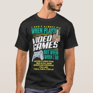 Gamer Rage Funny Gaming Quote Cool Gamer T-Shirt