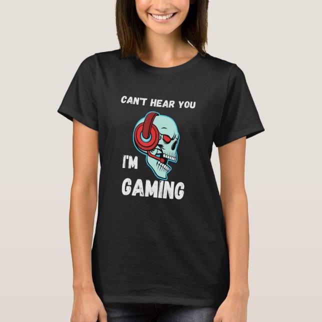 Gamer Skull Headset Can't Hear You I'm Gaming Boys T-Shirt (Front)