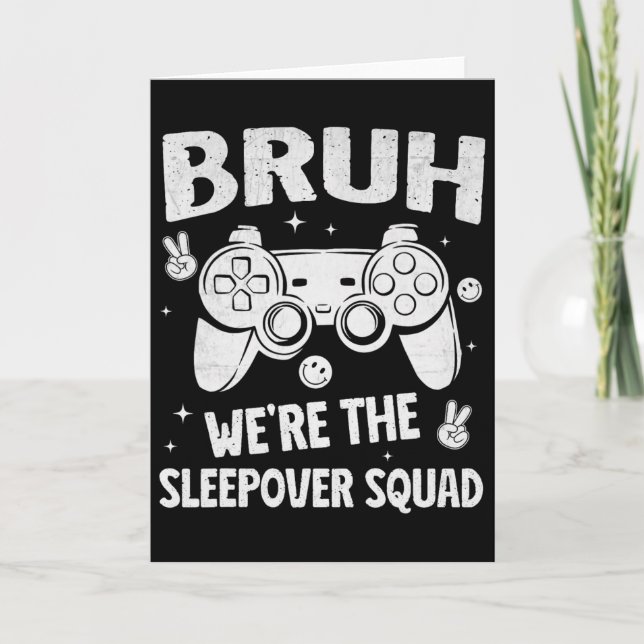 Gamer Sleepover Party For Boys Funny Bruh Slumber  Card (Front)