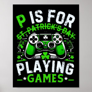 Gamer St Patricks Day Video Game Irish Gaming Poster