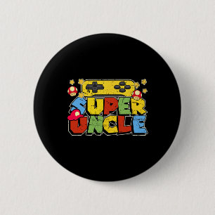 Gamer Super Uncle Funny Father Day Gifts For Uncle 6 Cm Round Badge