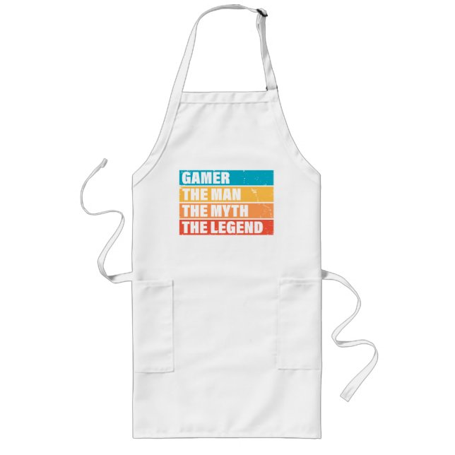 Gamer. The Man. The Myth. The Legend. Long Apron (Front)