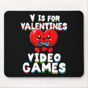 Gamer Valentines V For Video Games Boys Funny Hear Mouse Mat