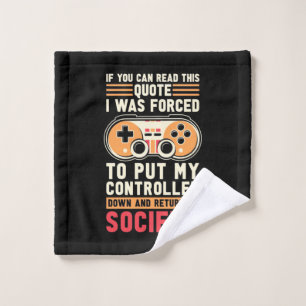 Gamer Was Forced To Put My Controller Wash Cloth