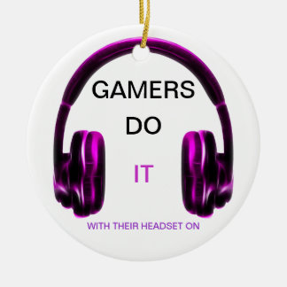 Gamers Do It.. With Their Headset On! - PINK Ceramic Tree Decoration