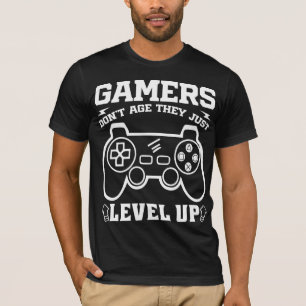Gamers Don't Age They just Level Up Birthday Gamer T-Shirt
