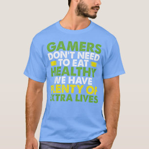 Gamers dont need to eat 80s red boy T-Shirt