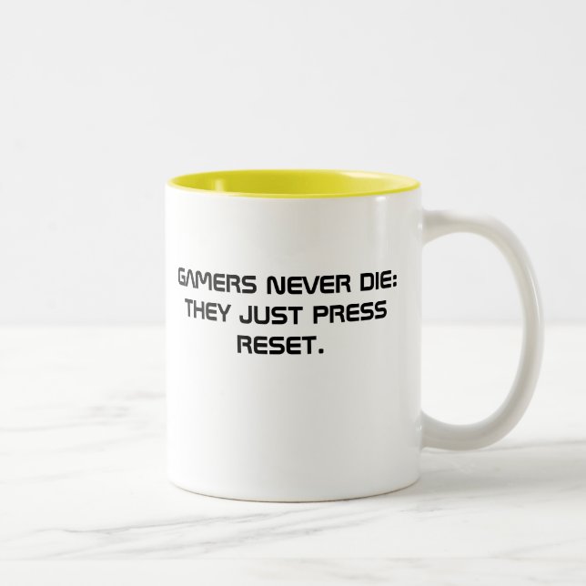 GAMERS NEVER DIE: THEY JUST PRESS RESET. Two-Tone COFFEE MUG (Right)