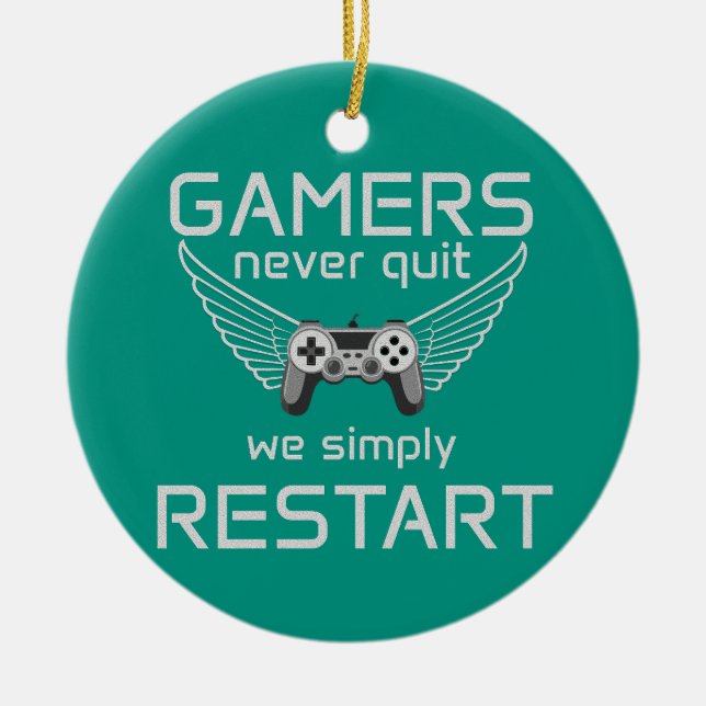 Gamers Never Quit Retro Quote Ceramic Tree Decoration (Front)