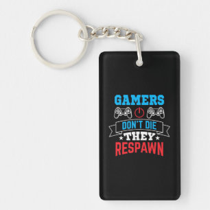 Gamers They Respawn Key Ring