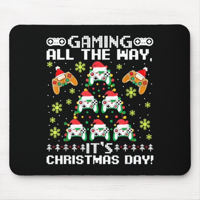Gaming All The Way Its Christmas Day Video Gamer C Mouse Mat (Front)