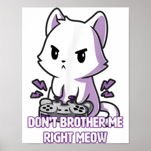 Gaming Cat Meow   Funny Cat Poster