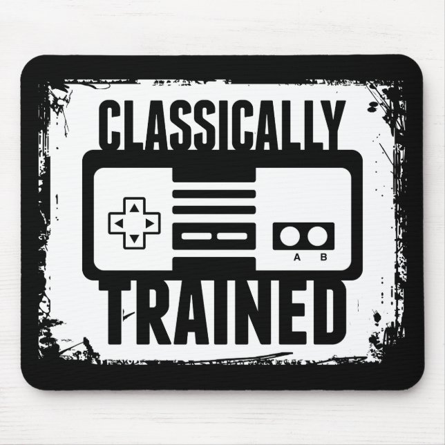 Gaming - Classically Trained - Funny Video Game Mouse Mat (Front)