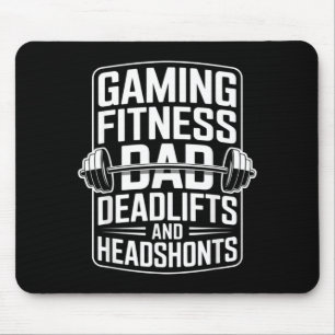 Gaming Fitness Dad Government Agencydlifts And Mouse Mat