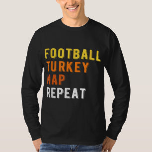 Gaming Football Turkey Nap Repeat Pumpkin Men Than T-Shirt