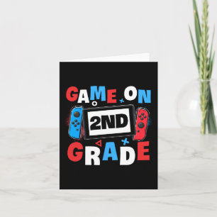 Gaming Game On 2nd Grade Second First Day School G Card
