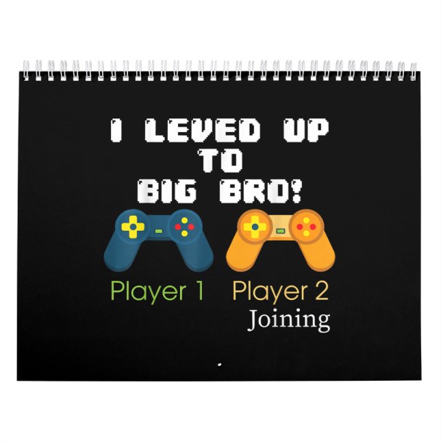 Gaming Gift I Level Up To Big Bro Brother Present Calendar (Cover)