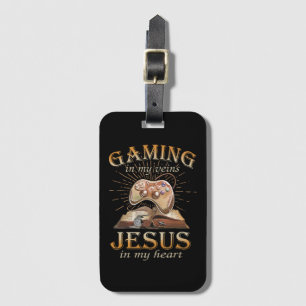 Gaming In My Veins Jesus In My Heart Luggage Tag