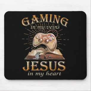 Gaming In My Veins Jesus In My Heart Mouse Mat