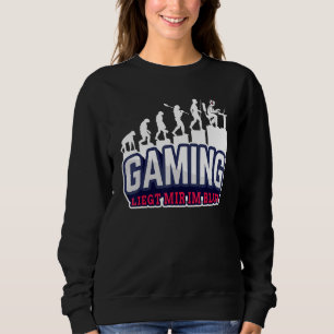 Gaming Is In The Blood! Gamer Evolution Gamer Evol Sweatshirt