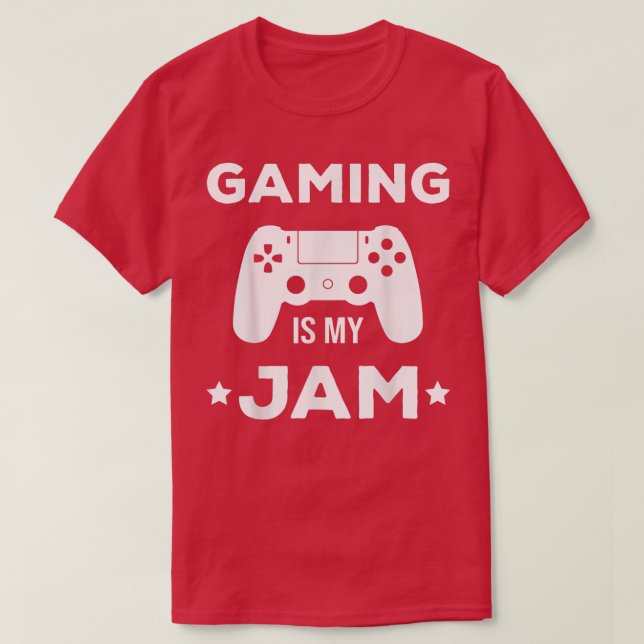 Gaming Is My Jam Video Games Lover Controller Vide T-Shirt (Design Front)