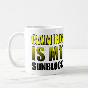 Gaming Is My Sunblock Funny Mug or Travel Mug