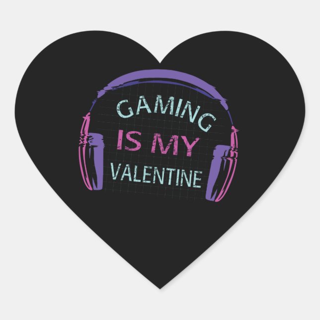 Gaming is my Valentine Heart Sticker (Front)