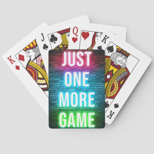 Gaming Just One More Games Playing Cards (Back)