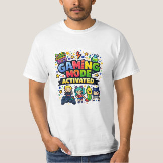 Gaming Mode Activated T-Shirt