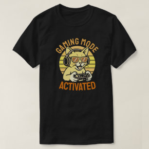 Gaming Mode Activated T-Shirt