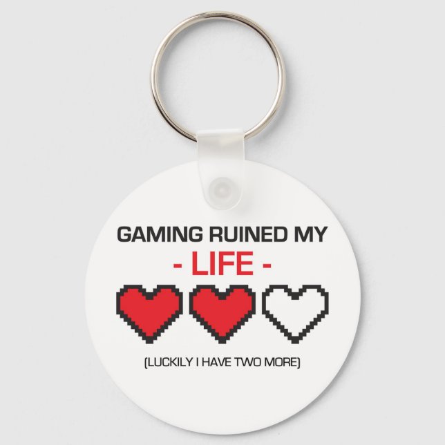GAMING RUINED MY LIFE! KEY RING (Front)