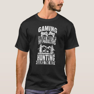 Gaming solves most of my Problems Hunting Deer Squ T-Shirt