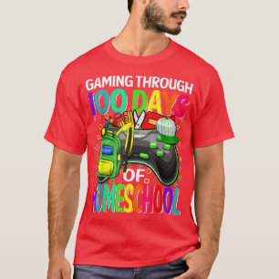 Gaming Through 100 Days Of Homeschool Video Game B T-Shirt