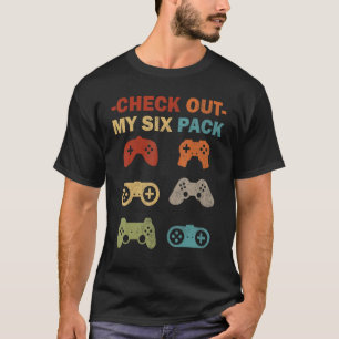Gaming Video Games Check Out My Six Pack Retro Ga T-Shirt